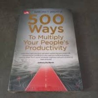 Image of 500 Ways To Multiply Your People`S Productivity