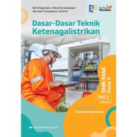 Image of Dasar-Dasar teknik Ketenagalistrikan untuk SMK/MAK Kelas X Fase E Volume 2