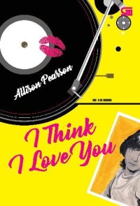 Image of I Think I Love You