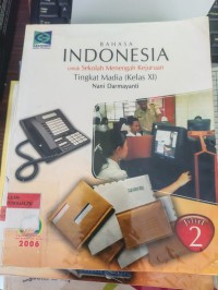 Image of Bahasa Indonesia Untuk SMK Tingkat Madia Kelas XI