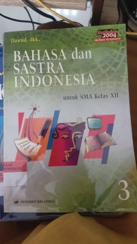 Image of Bahasa Dan Sastra Indonesia Untuk SMK Kelas XII