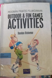 Image of Pedoman Praktis Pelaksanaan Outdoor & Fun Games Activities