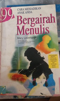 Image of Cara Menjadikan Anak Anda Bergairah Menulis