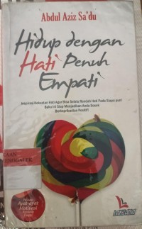 Image of Hidup Dengan Hati Penuh Empati