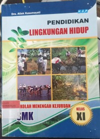 Image of Pendidikan Lingkungan Hidup SMK Kelas XI