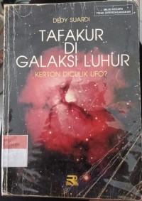 Image of Tafakur Di Galaxy Luhur Kerton Diculik Ufo ?