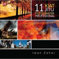 Image of 11 Kiat Jitu Fotografer Profesional