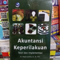Image of Akuntansi Keperilakuan, Teori dan Implementasi