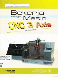 Image of Bekerja dengan Mesin CNC 3 Axis (Frais)