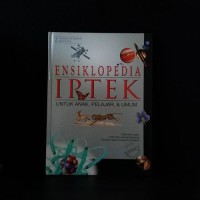 Image of Ensiklopedia IPTEK Untuk Anak, Pelajar & Umum
