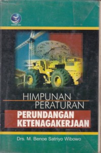 Image of Himpunan Peraturan Perundangan Ketenagakerjaan