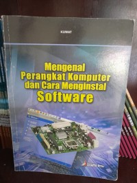 Image of Mengenal Perangkat Komputer dan Cara Menginstal Software