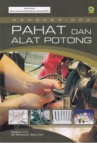 Image of Menggerinda Pahat dan Alat Potong