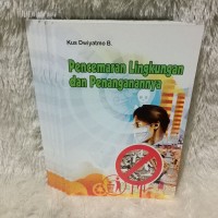 Image of Pencemaran Lingkungan dan Penangganannya