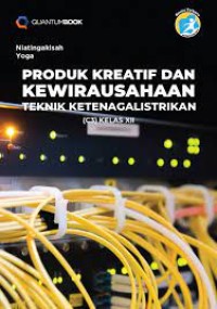Image of Produk Kreatif dan Kewirausahaan Teknik Ketenagalistrikan (C3) Kelas XII
