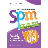 Image of SPM Matematika untuk SMK/MAK Kelompok Teknologi, Kesehatan, dan Pertanian