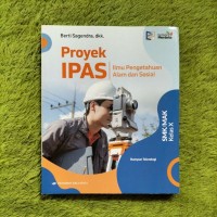 Image of Proyek IPAS ( Ilmu Pengetahuan Alam dan Sosial ) Rumpun Teknologi SMK/MAK Kelas X