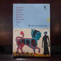 Image of Selamat Tinggal Mitos, Selamat Datang Realitas