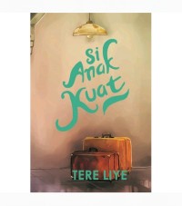 Image of Si Anak Kuat